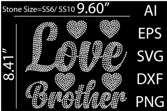 Download Love Brother  Rhinestone Templates - Love brother Collection
