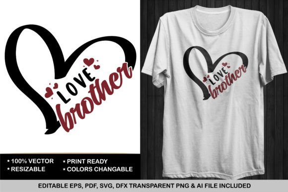 Download Love Brother -Valentine's T-shirt - Love brother Collection
