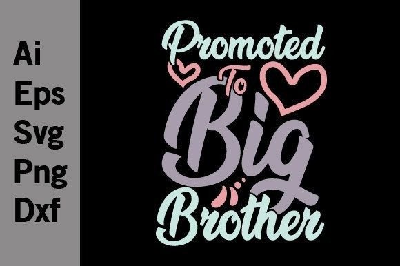 Download Promoted to Big Brother, Love Brother - Love brother Collection
